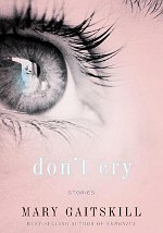 gaitskill-dont-cry-60